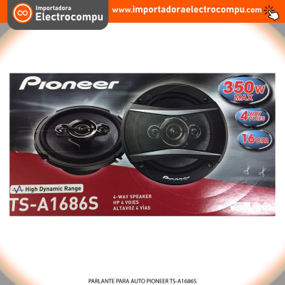 PARLANTE PARA AUTO PIONEER TS A1686S